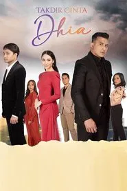 Takdir Cinta Dhia tv show poster