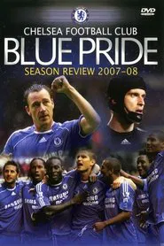Chelsea FC - Season Review 2007/08 movie poster