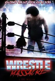 WrestleMassacre movie poster