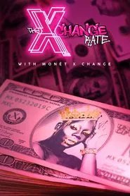 Poster da série The X Change Rate