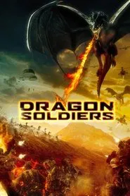Dragon Soldiers movie poster