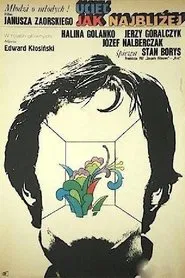 Uciec jak najbliżej movie poster