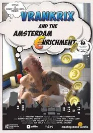 Vrankrix and the Amsterdam EURnrichment movie poster
