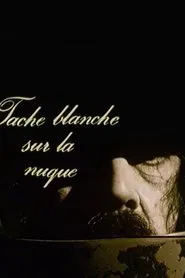 A White Spot on the Back of the Head movie poster