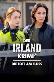 Der Irland-Krimi: Die Tote am Fluss movie poster