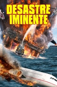 Poster da série Desastre Iminente