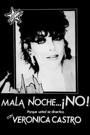 Mala Noche... ¡No! tv show poster