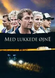 Poster do filme Med lukkede øjne