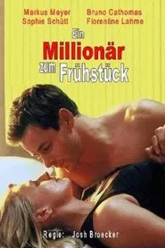Ein Millionär zum Frühstück movie poster