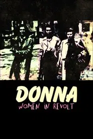 Donna: Women in Revolt movie poster
