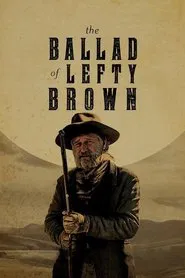 The Ballad of Lefty Brown movie poster