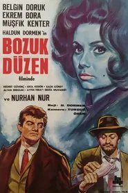 Bozuk Düzen movie poster