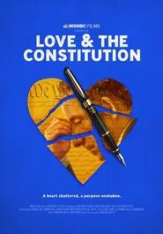 Poster do filme Love & The Constitution