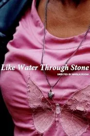 Like Water Through Stone movie poster