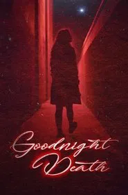 Goodnight Death movie poster