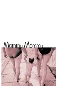 Mommy, Mommy movie poster