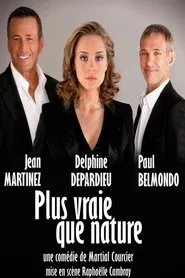 Plus vraie que nature movie poster