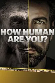 How Human Are You? tv show poster
