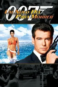 Poster do filme 007 Um Novo Dia para Morrer