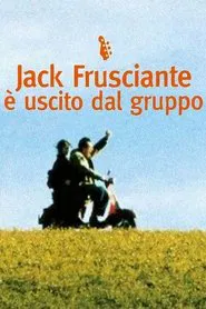 Jack Frusciante è uscito dal gruppo movie poster