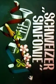Poster do filme Schweizer Sinfonie