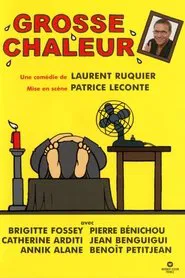 Grosse chaleur movie poster