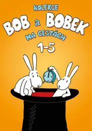 Bob a Bobek na cestách tv show poster