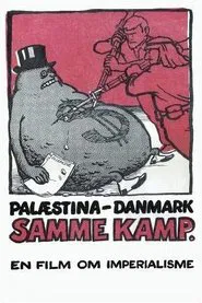 Palestine - Denmark, Same Struggle movie poster