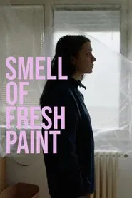 The Smell of Fresh Paint movie poster