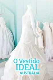 Poster da série O Vestido Ideal: Austrália
