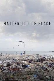 Matter Out of Place movie poster