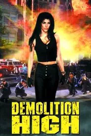 Demolition High movie poster