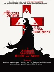 Poster do filme The Process Church of the Final Judgement - A Sabbath Assembly Ritual and Salon