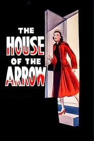 Poster do filme The House of the Arrow