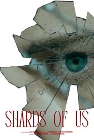Shards of Us movie poster