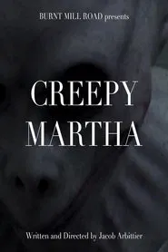 Creepy Martha movie poster
