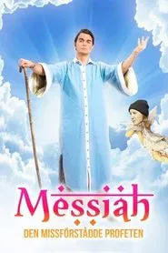 Messiah Hallberg - The Misunderstood Prophet movie poster