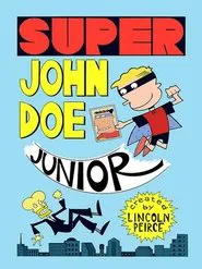 Super John Doe Junior movie poster