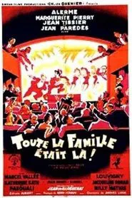 Toute la famille était là! movie poster
