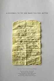 A Voicemail to Try and Make You Feel Better movie poster