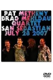 Pat Metheny & Brad Mehldau Quartet - Live in San Sebastian movie poster