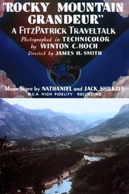 Rocky Mountain Grandeur movie poster
