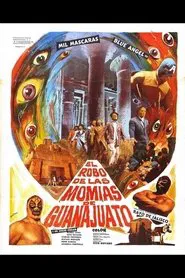 Robbery of the Mummies of Guanajuato movie poster