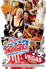Swinging American Style: Vegas Or Bust movie poster