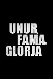 Poster do filme Honour, Fame & Glory