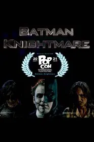 Batman Knightmare movie poster