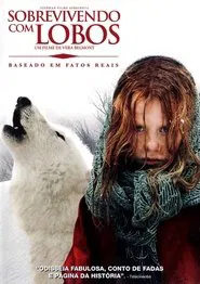 Poster do filme Sobrevivendo Com Lobos