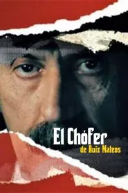 El chófer de Ruiz Mateos tv show poster