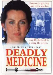 Deadly Medicine movie poster