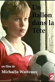 Un ballon dans la tête movie poster